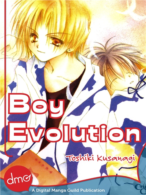 Title details for Boy Evolution by Toshiki Kusanagi - Available